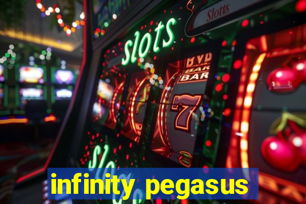 infinity pegasus